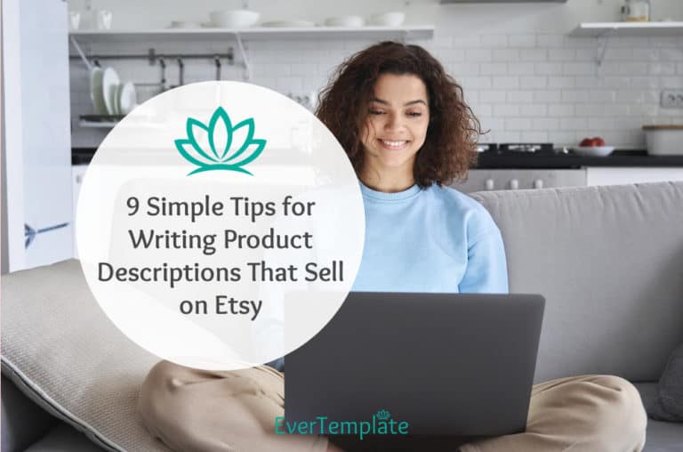 9 Simple Tips for Writing Product Descriptions That Sell on Etsy